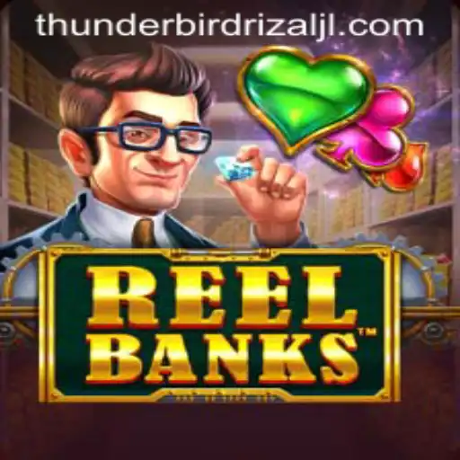 Exploring ReelBanks: The Exciting New Game at Thunderbird Rizal