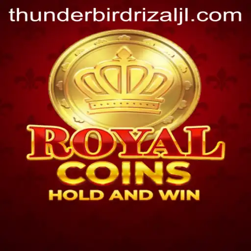 Discover the Thrilling World of RoyalCoins and Thunderbird Rizal